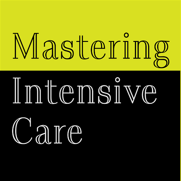 Artwork for Mastering Intensive Care