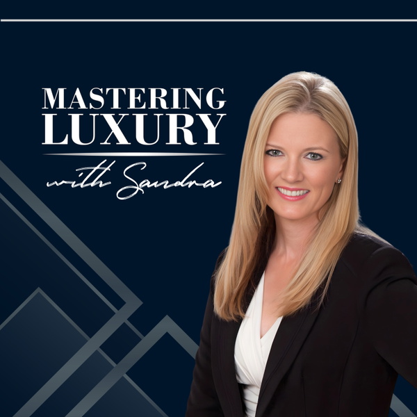 Artwork for Mastering Luxury