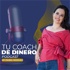 Tu coach de dinero Podcast con Isabel Mancias