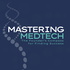 Mastering MedTech