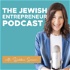 The Jewish Entrepreneur Podcast