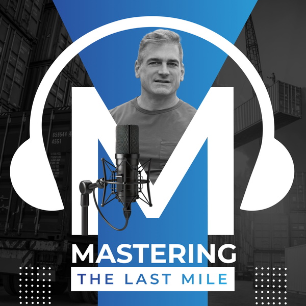 Artwork for Mastering the Last Mile