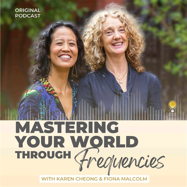Artwork for Mastering Your World Through Frequencies