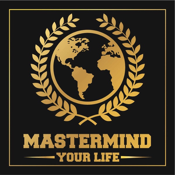 Artwork for Mastermind Your Life