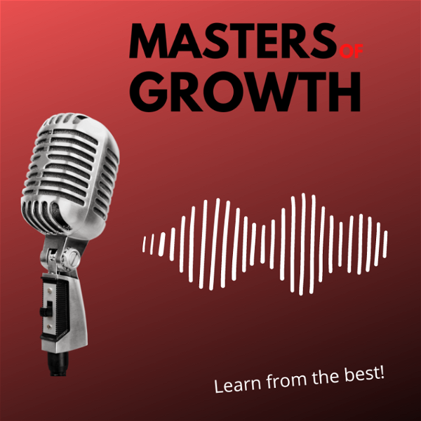 Artwork for De Masters of Growth podcast is voor ondernemers die het maximale uit hun zelf en onderneming willen halen.