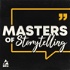 Masters of Storytelling