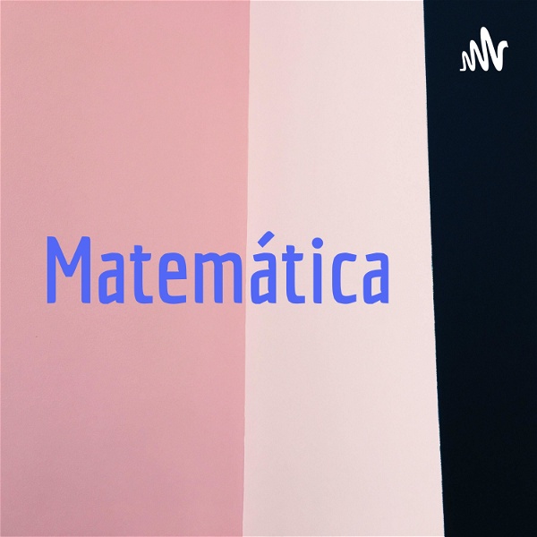 Artwork for Matemática