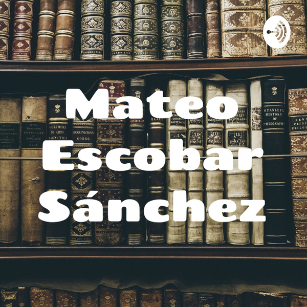 Artwork for Mateo Escobar Sánchez