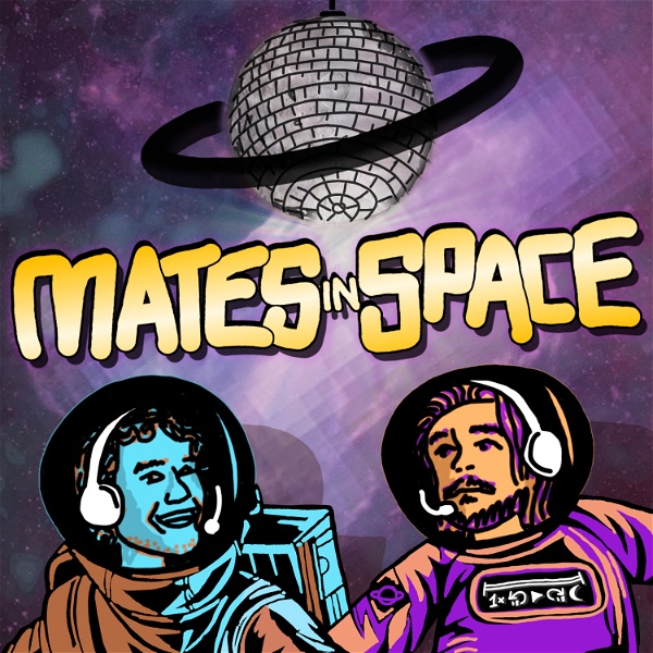 Artwork for Mates in Space
