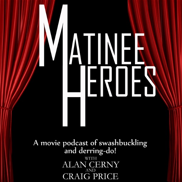 Artwork for Matinee Heroes