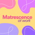 Matrescence at work | Motherhood and Career Transition