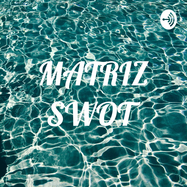 Artwork for MATRIZ SWOT