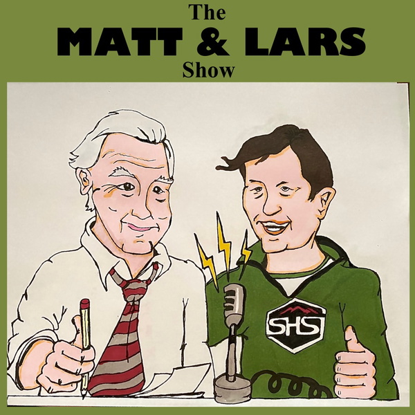 Artwork for Matt and Lars