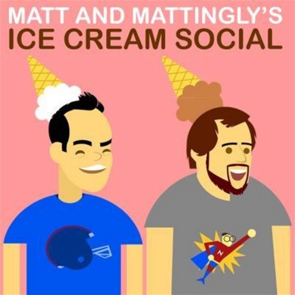 Artwork for Matt & Mattingly's Ice Cream Social