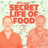 Matt & Olly's Secret Life of Food