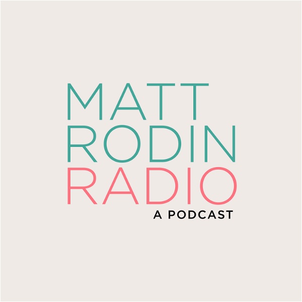Artwork for Matt Rodin Radio