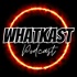 WhatKast