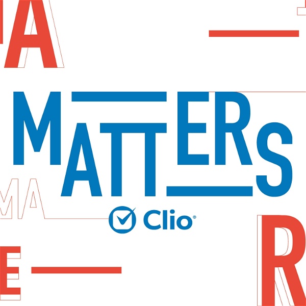Artwork for Matters: A podcast from Clio