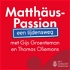 Matthäus-Passion: een lijdensweg met Gijs Groenteman en Thomas Oliemans