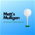 Matt's Mulligan