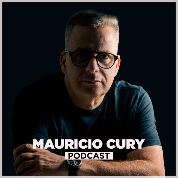 Artwork for Mauricio Cury Podcast