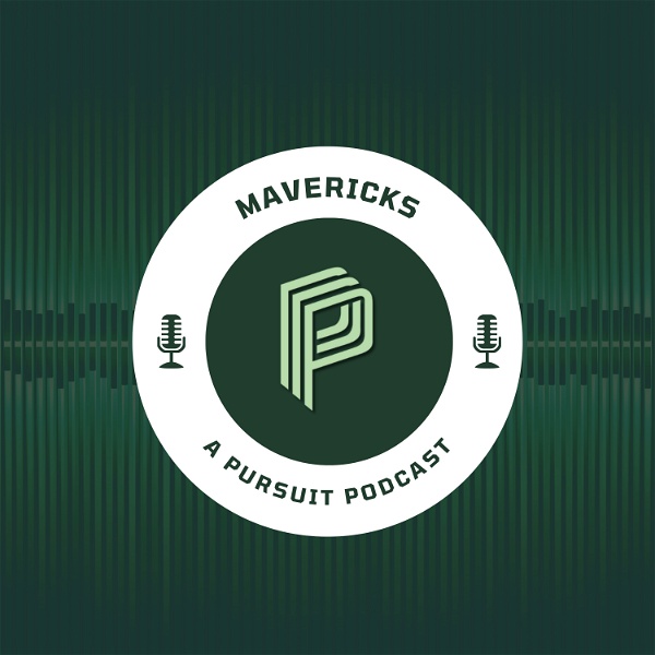 Artwork for Mavericks: A Pursuit Podcast