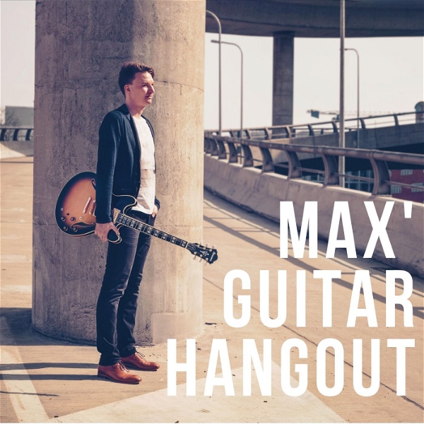 Artwork for Max’ Guitar Hangout
