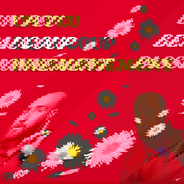 Artwork for Un peu, beaucoup, passionnément