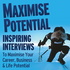 Maximise Your Potential Podcast