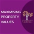 Maximising Property Values