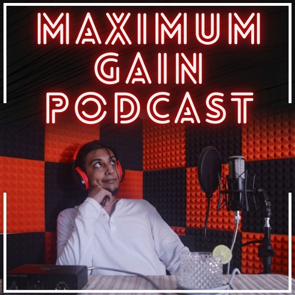 Artwork for Maximum Gain Podcast