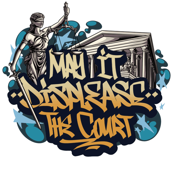 Artwork for May it Displease the Court