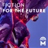 MAYDAY — Fiction For the Future