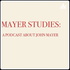 Mayer Studies