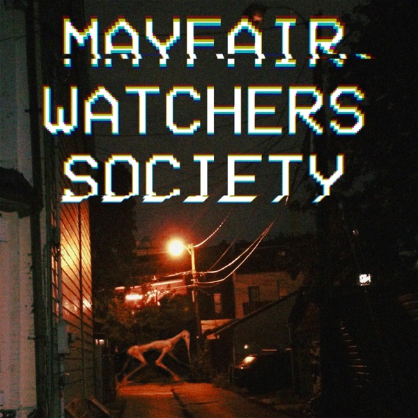 Artwork for Mayfair Watchers Society
