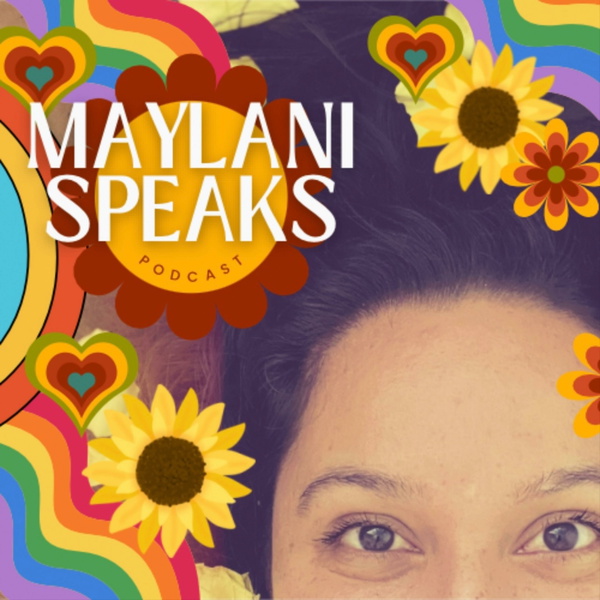 Artwork for Maylani Speaks