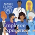 Mayo Clinic Employee Experiences