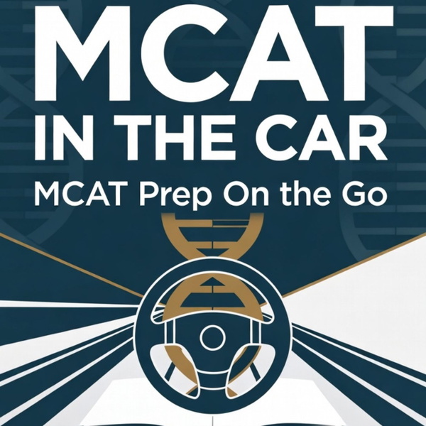 Artwork for MCAT In The Car