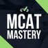 MCAT Mastery