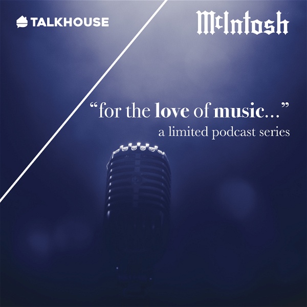 Artwork for McIntosh "for the love of music…”