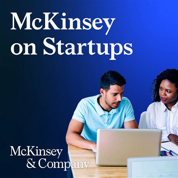 Artwork for McKinsey on Start-ups