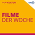 MDR KULTUR empfiehlt: Filme der Woche