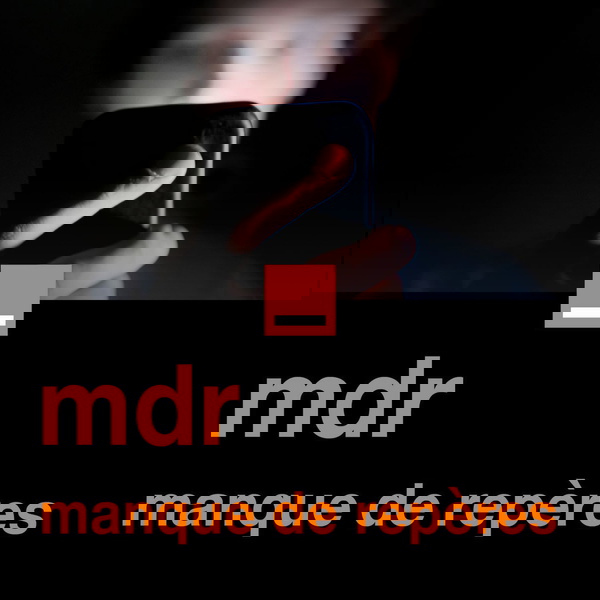 Artwork for mdr - manque de repères