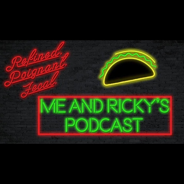 Artwork for Me and Ricky's Podcast