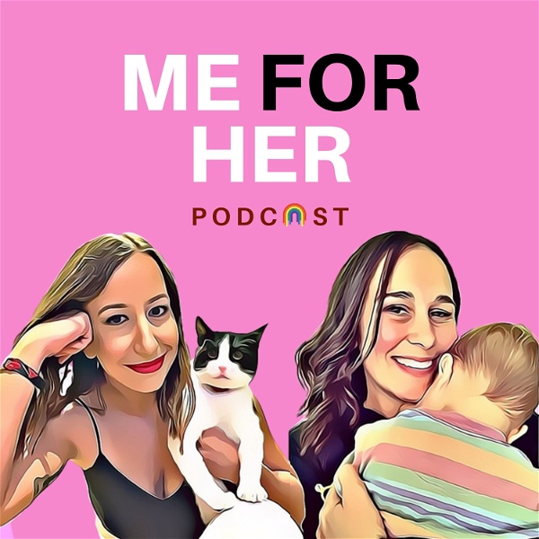 Artwork for Me For Her Podcast