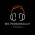 Me Personally Podcast