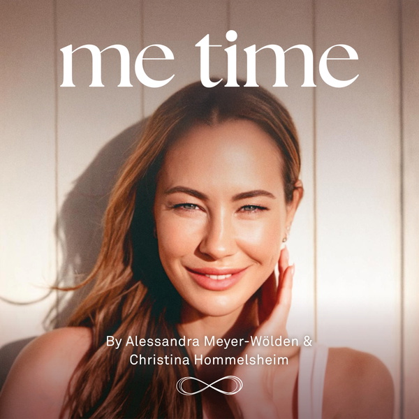 Artwork for Me Time – Der Podcast mit Alessandra Meyer-Wölden