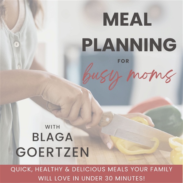 Artwork for Meal Planning for Busy Moms