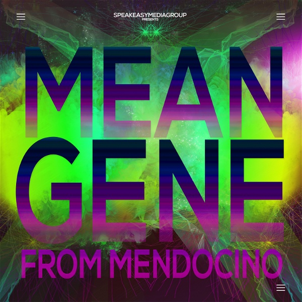Artwork for Mean Gene From Mendocino