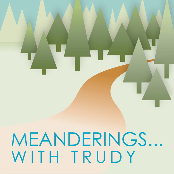 Artwork for Meanderings with Trudy